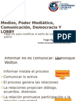 Medios, Poder Mediatico, Comunicacion, Democracia y Lobby