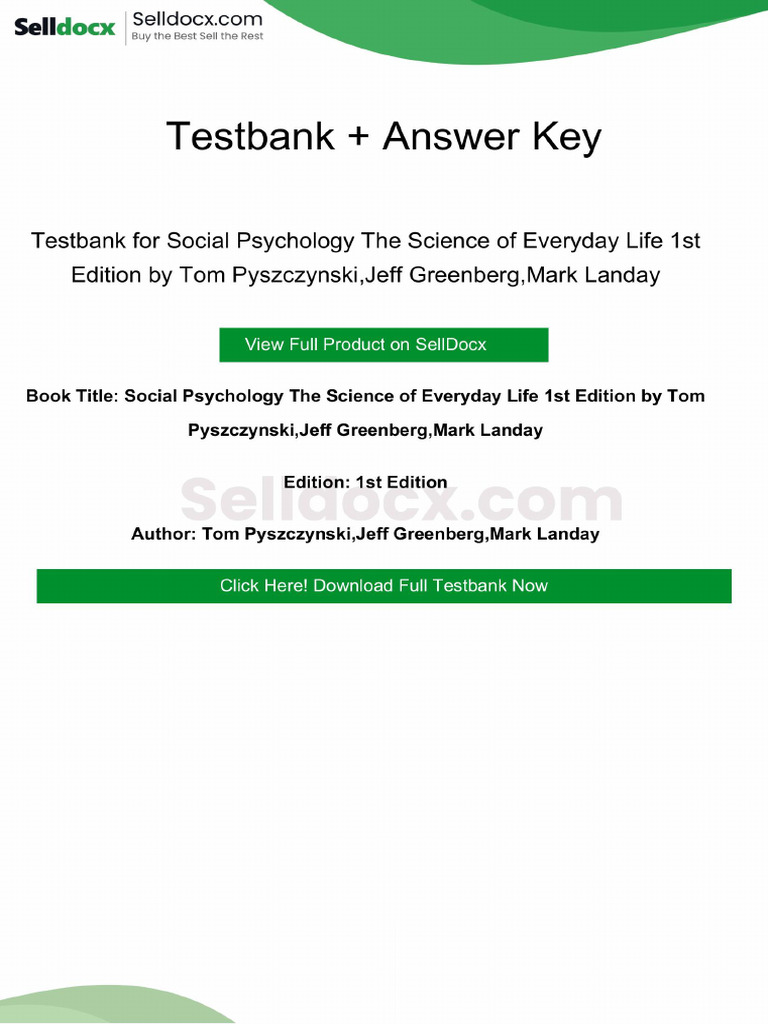 Testbank for Social Psychology the Science of Everyday Life 1st Edition ...