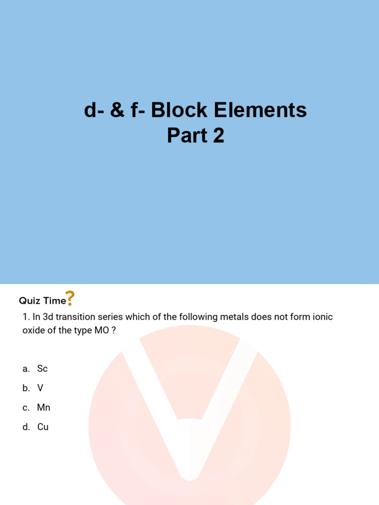 The d and f Block Elements - Part-2 | PDF | Sets Of Chemical Elements ...