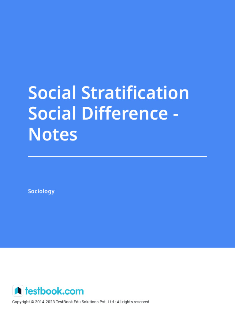 Social Stratification Social Difference - Notes | PDF