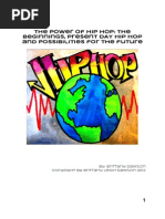 Download The Power of Hip Hop The Beginnings Present Day Hip Hop and Possibilities for the Future by Brittany Dawson SN102426082 doc pdf