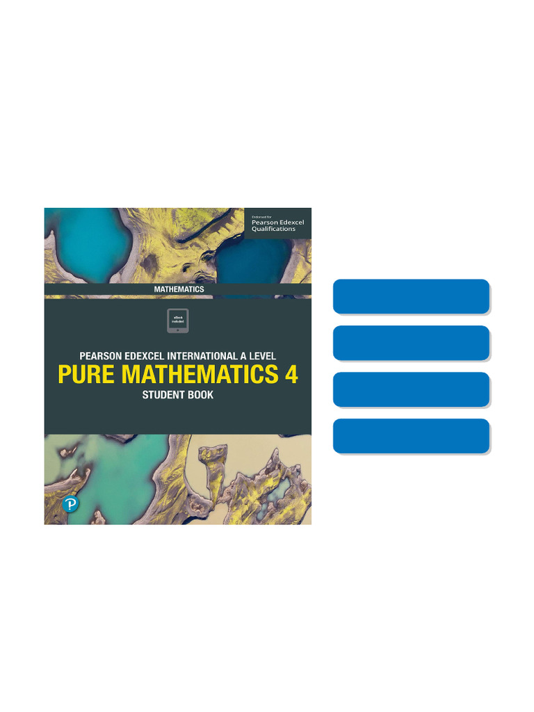 Edexcel International A Level Mathematics Pure 4 Mathematics Student ...