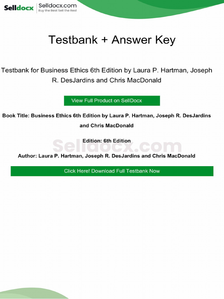 Testbank for Business Ethics 6th Edition by Laura P. Hartman, Joseph R ...