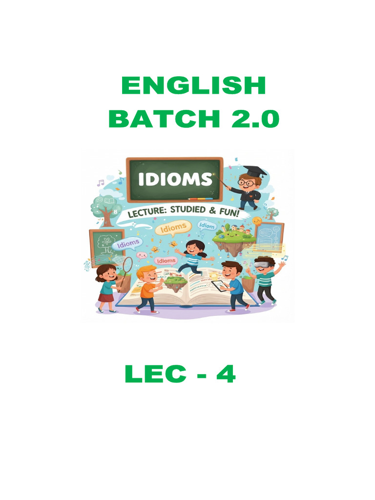 Idioms and Phrases - Lec-04 - Notes | PDF | Idiom