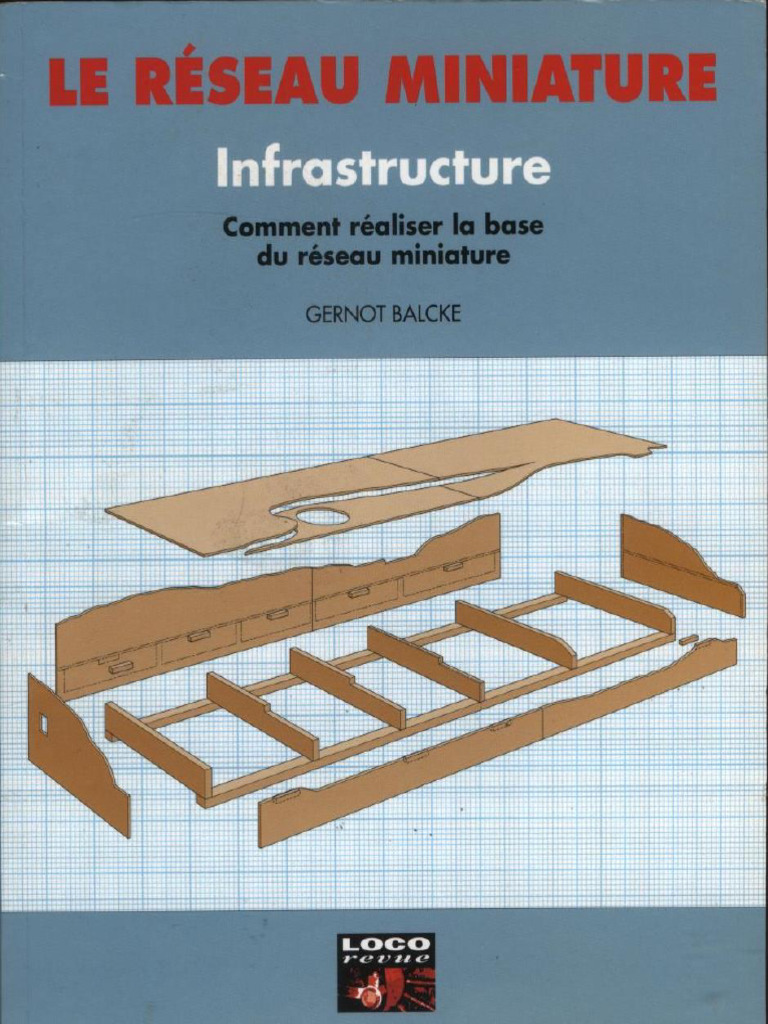 Loco Revue - Le Reseau Miniature 05 - Infrastructure | PDF