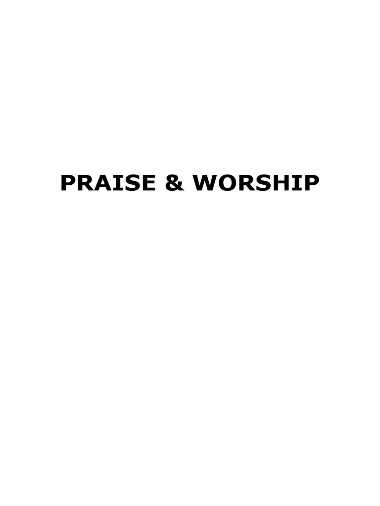 praise and worship | PDF | Glory (Religion) | Lamb Of God