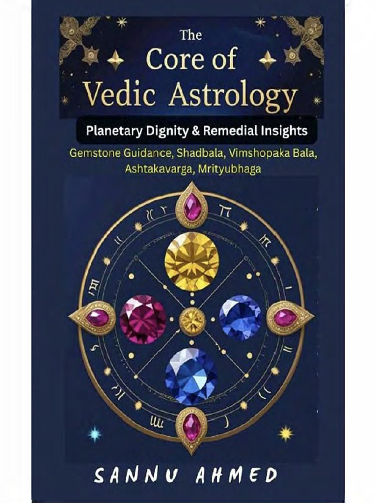 Jyotish Sannu Ahmed the Core of Vedic Astrology Planetary Dignities ...