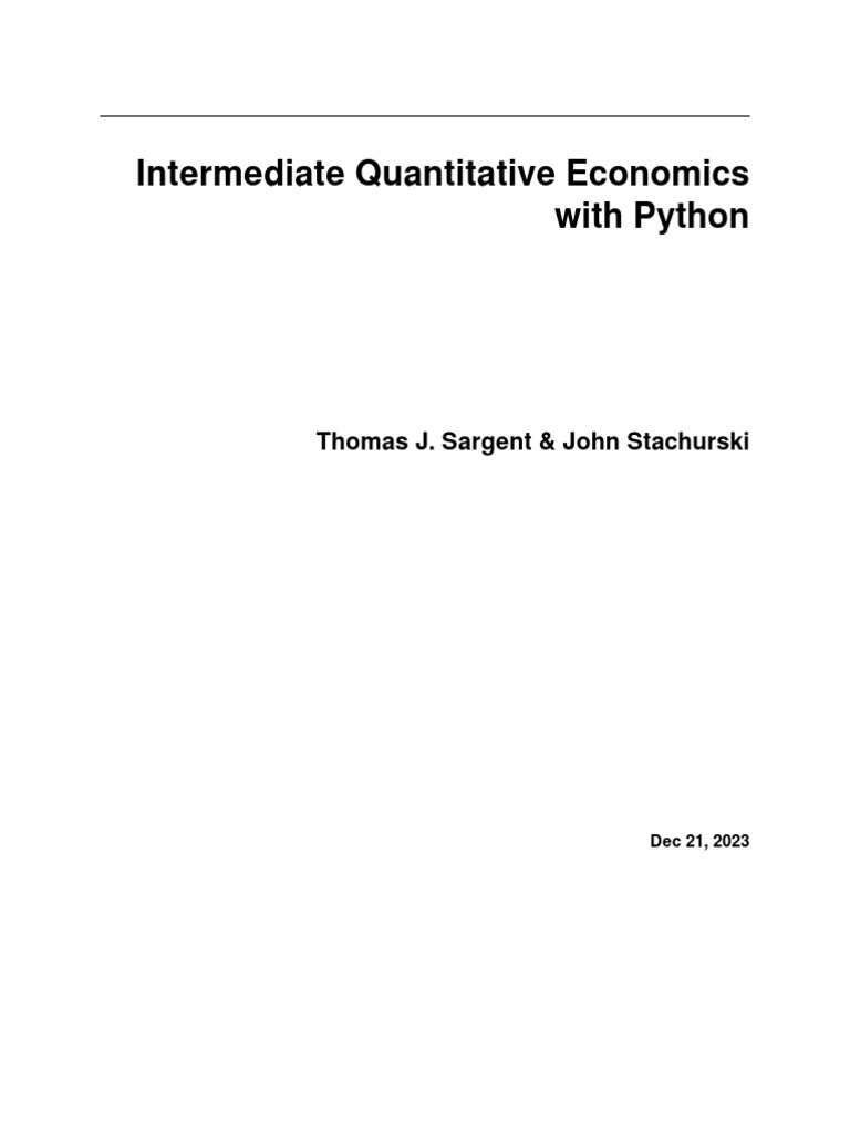 Intermediate Quantitative Economics With Python Compress | PDF ...
