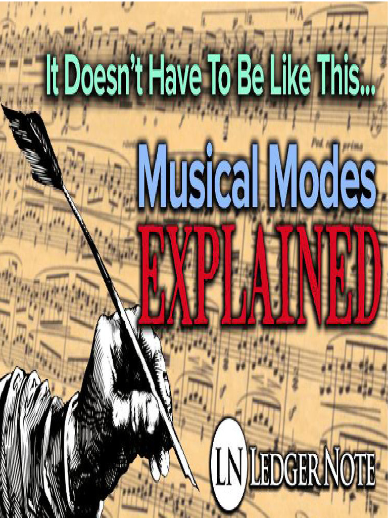 Musical Modes Explained | PDF | Mode (Music) | Scale (Music)