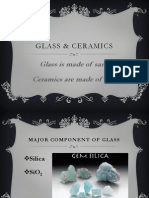 Glass & Ceramics: Glass Is Made of Sand Ceramics Are Made of Clay