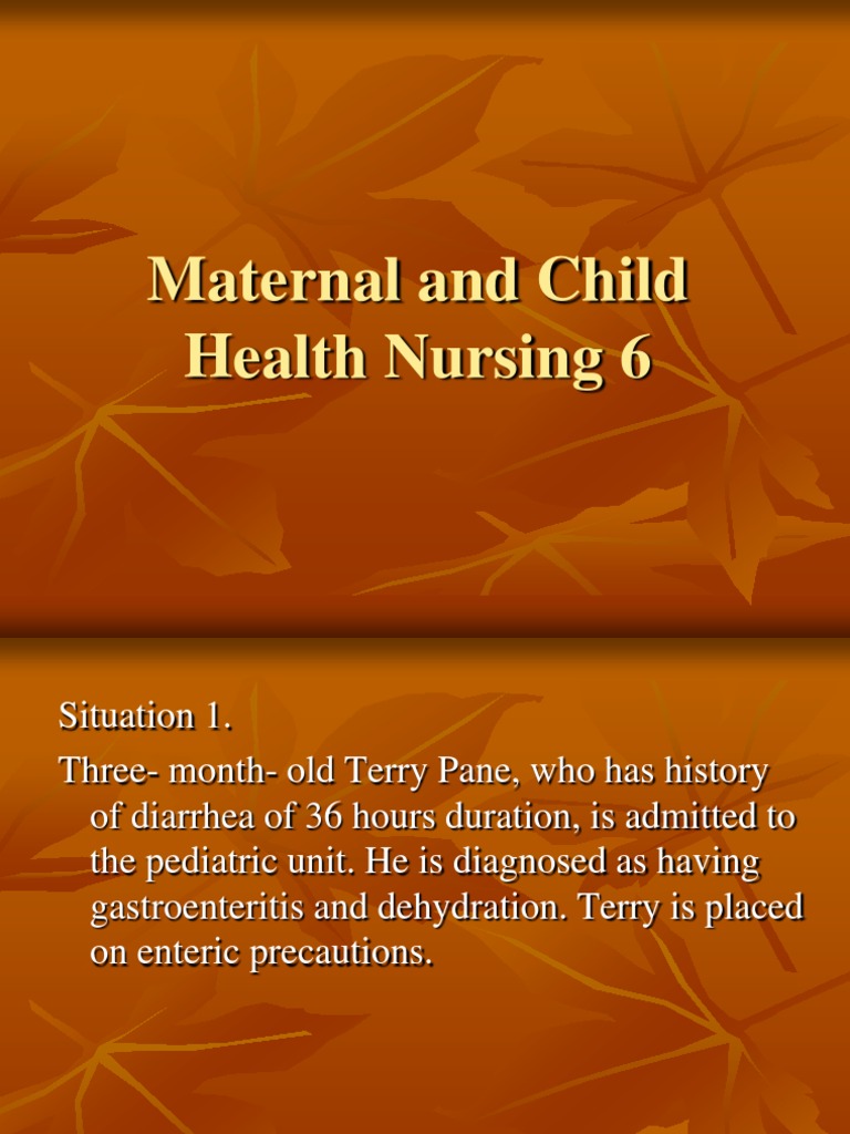 Maternal and Child Health Nursing 6 Childbirth Infants