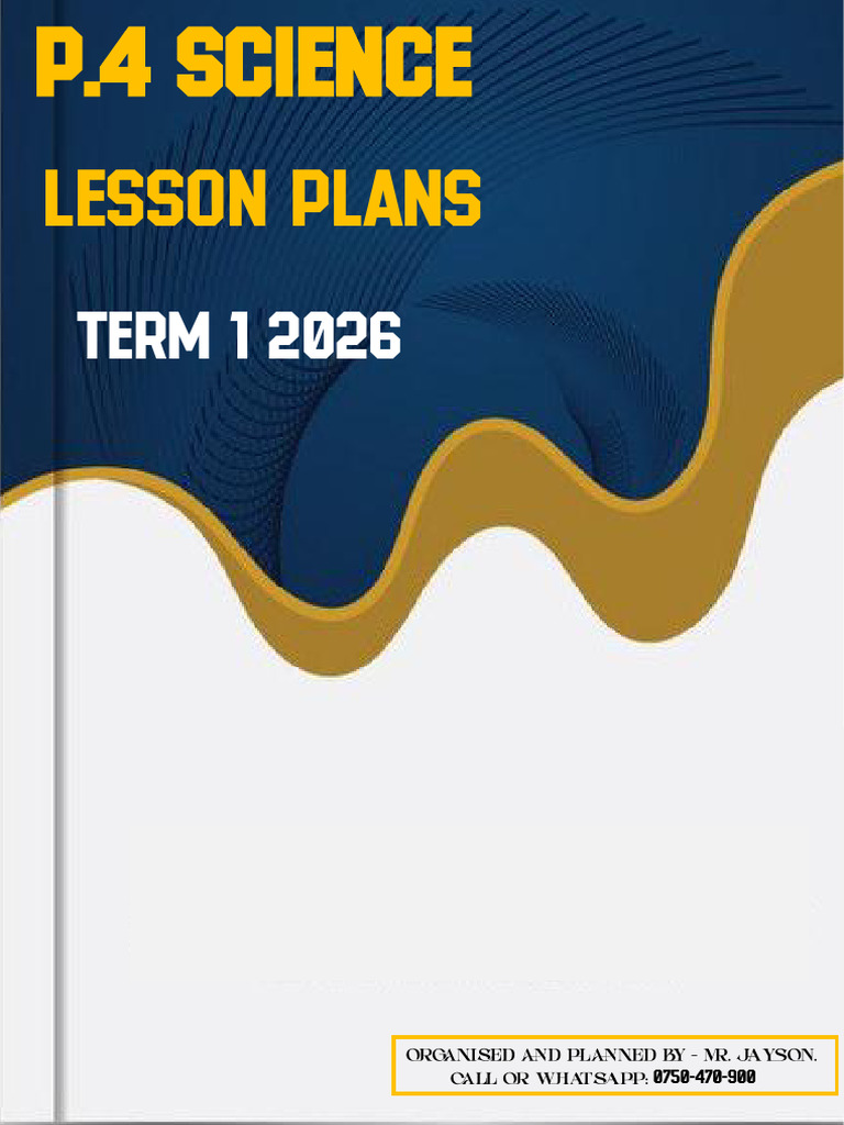 P.4 SCIENCE LESSON PLANS TERM ONE 2026 FULL COPY 1 | PDF | Root | Leaf