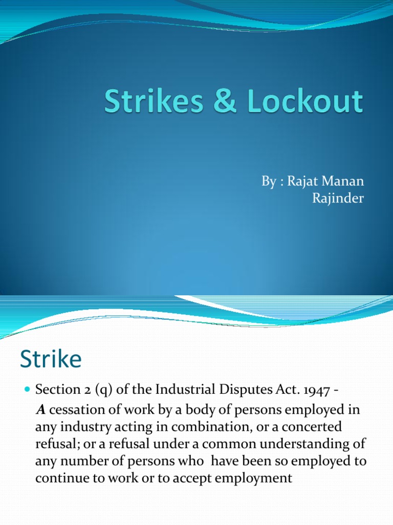 Strikes and Lockout PDF Lockout (Industry) Strike Action