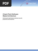 Check Point Software Blade Architecture: Achieving The Right Balance Between Security Protection and Investment