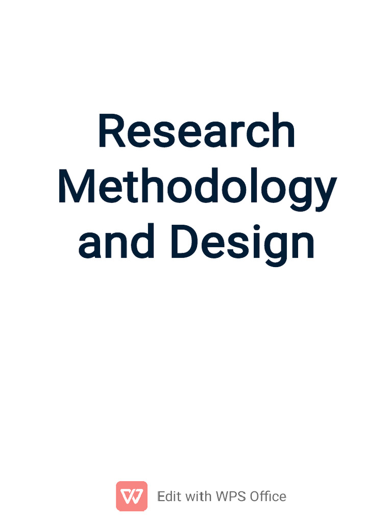 Research Methodology and Design | PDF | Methodology | Survey Methodology