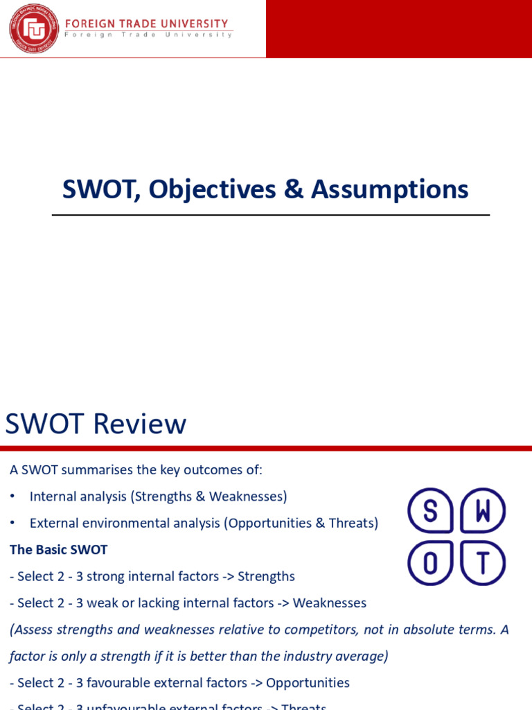 SWOT, Objectives & Assumptions | PDF | Swot Analysis | Marketing