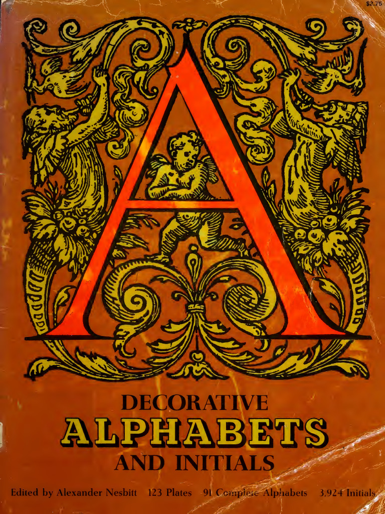 Decorative Alphabets and Initials (Nesbitt, Alexander) (Z-Library ...