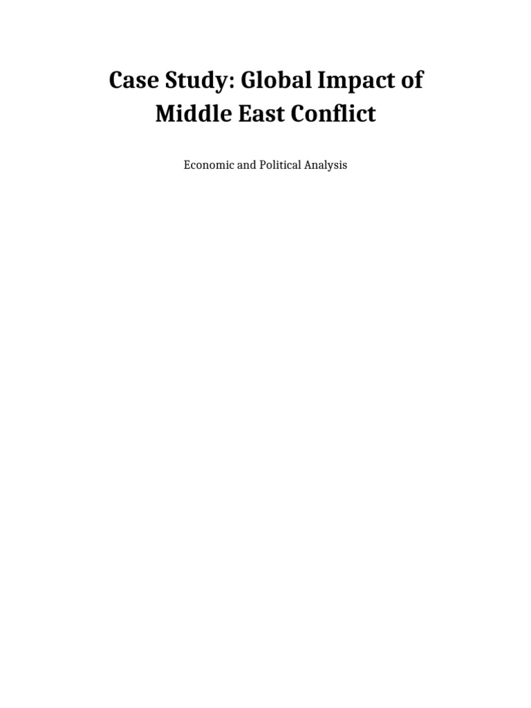Middle East Case Study | PDF | Humanitarian Crisis | Infrastructure