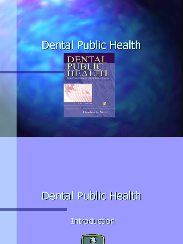 Overview of Dental Public Health | PDF | Dental Hygienist | Medicaid