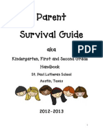 Parent Survival Guide: Kindergarten, First and Second Grade Handbook