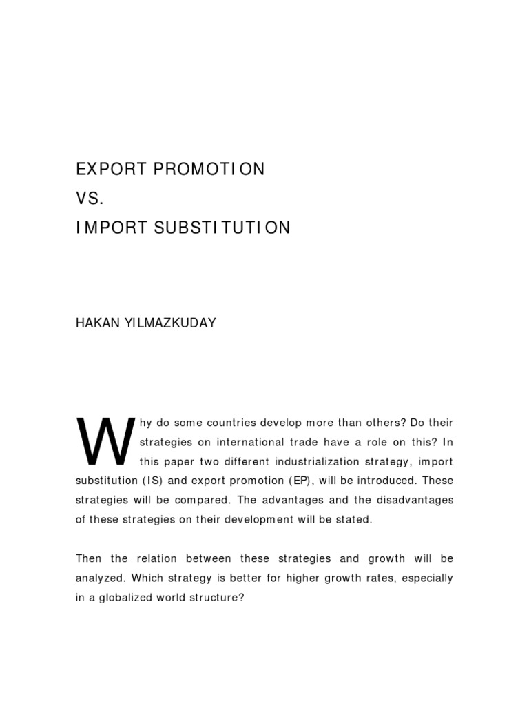 Export Promotion vs. Import Substitution | PDF