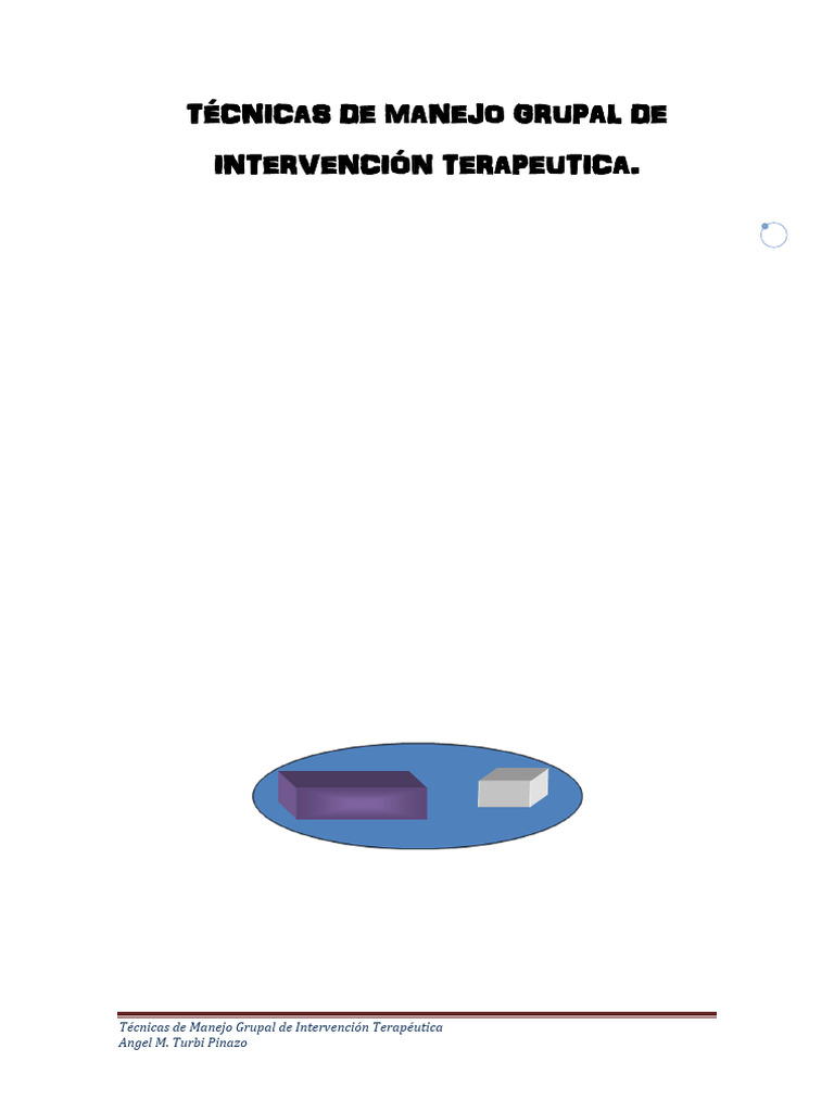 Tecnicas de Manejo Grupal de Intervencion Terapeutica | PDF ...