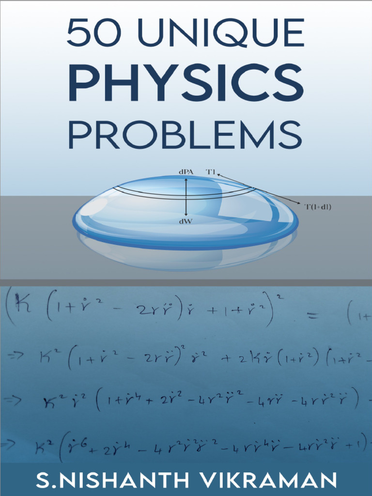 50 Unique Physics Problems - With Solutions | PDF | Waves | Orbit