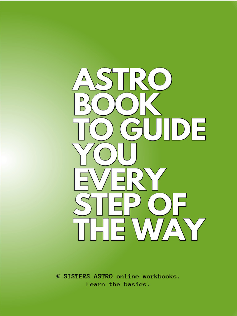 Astrobook Learn The Basics Sisters Astro | PDF | Signe astrologique ...