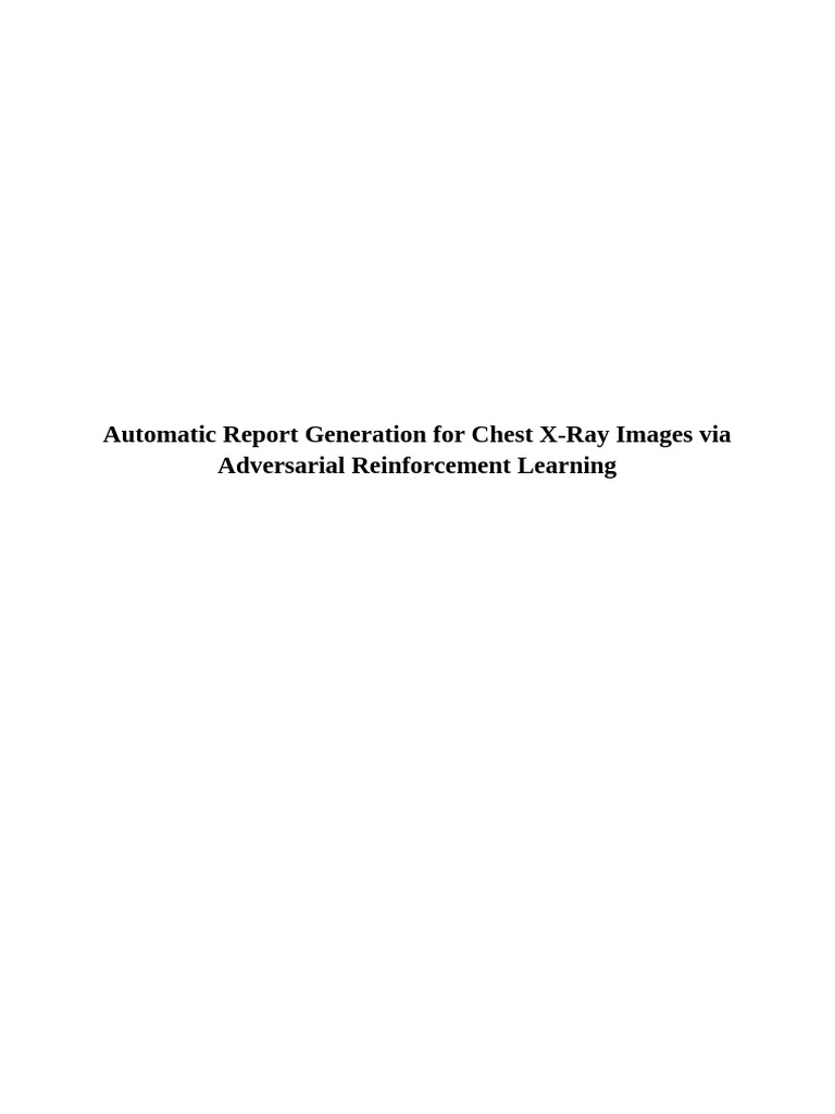 Automatic Report Generation for Chest X-Ray Images via Adversarial ...