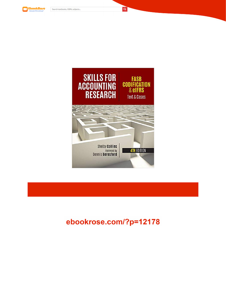 Access Skills for Accounting Research, 4e FASB Codification eIFRS ...