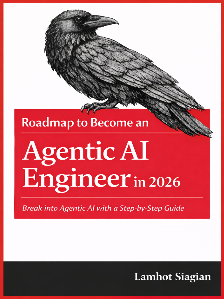 Complete Roadmap To Become An Agentic AI Engineer | PDF | Information ...