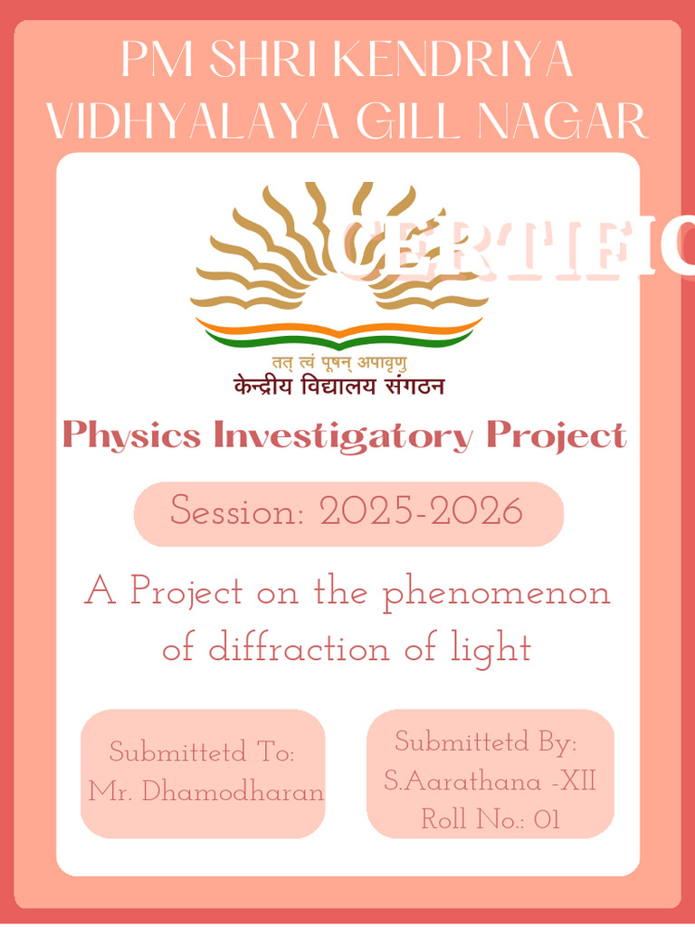 Physics Investigatory Project | PDF | Diffraction | Wavelength