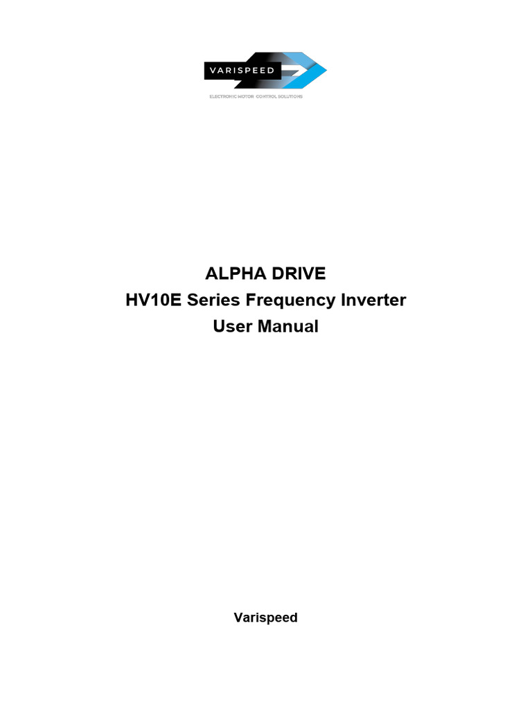 Varispeed Alpha Drive HV10E Series Frequency InverterUser Manual-V2 0 ...