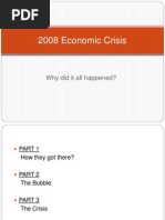 2008 Economic Crisis: Why Did It All Happened?