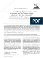 A Study of The Morphology of Gunshot Entrance Wounds, in Connection With Their Dynamic Creation, Utilizing The Skin-Skull-Brain Model''