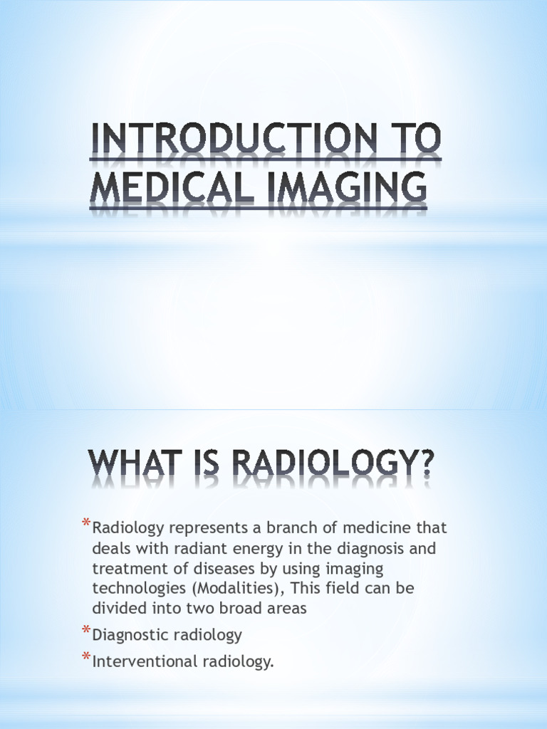Introduction To Medical Imaging | PDF | Radiology | Medical Imaging