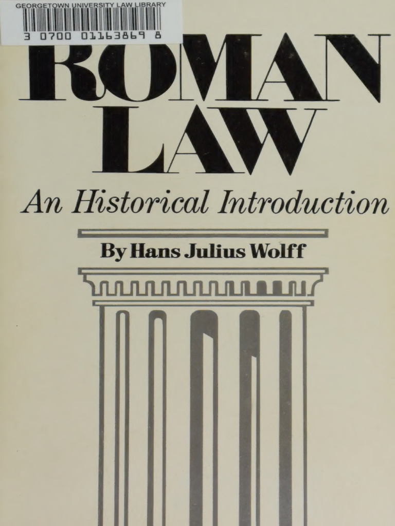 (1951) Hans Julius Wolff - Roman Law | PDF | Augustus | Roman Empire