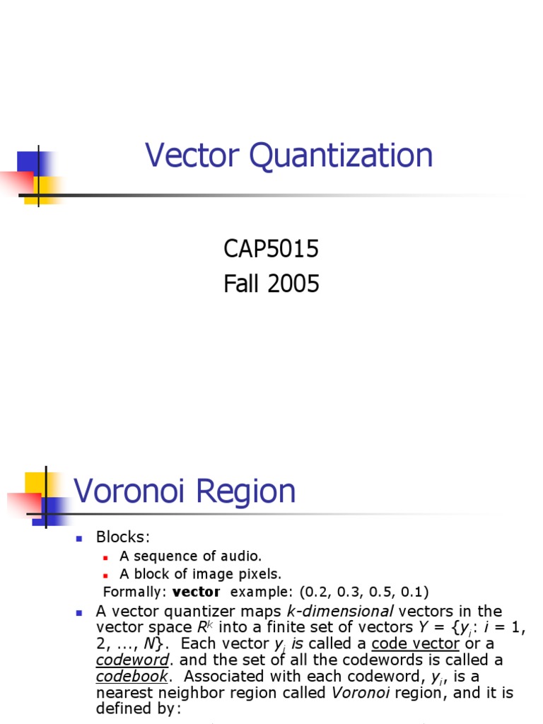 Vector Quantization Cap5015 Fall 2005 Pdf Cluster Analysis