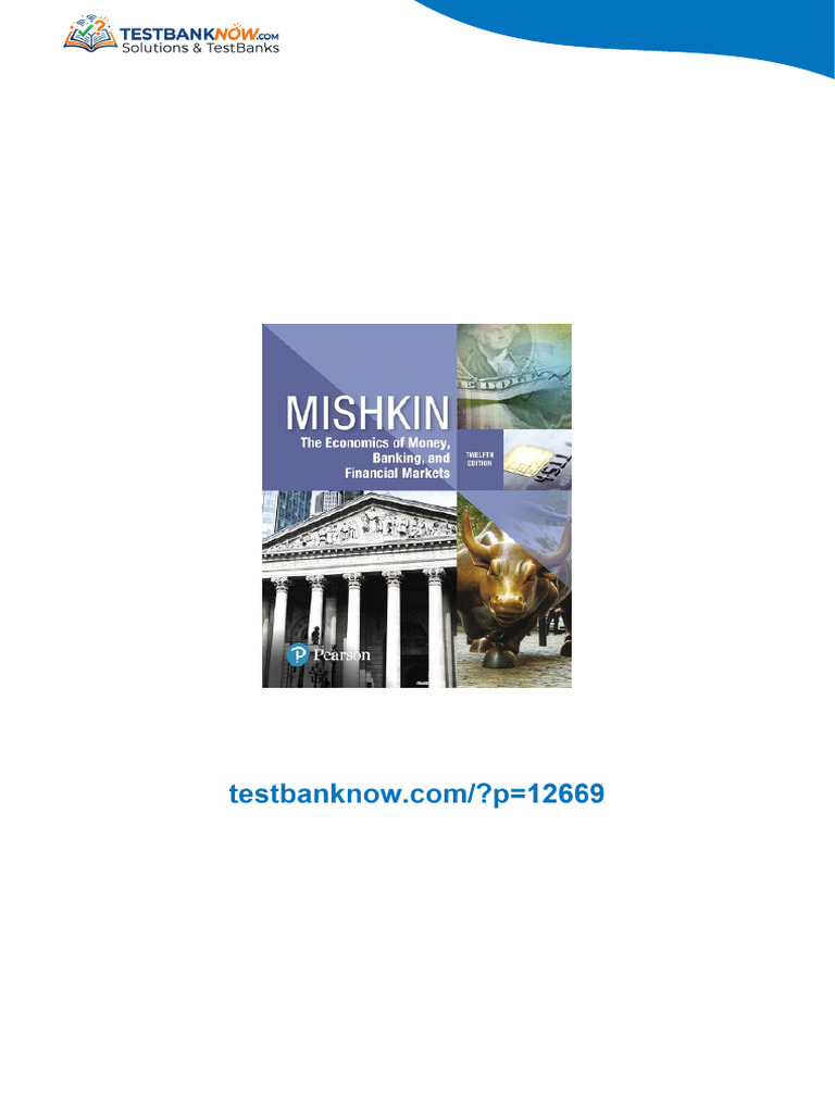 Test Bank for The Economics of Money, Banking and Financial Markets ...