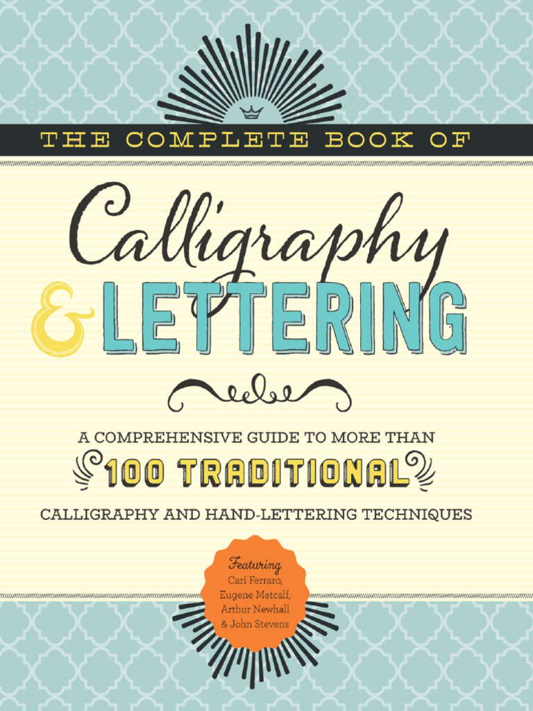 98. the Complete Book of Calligraphy & Lettering | PDF | Calligraphy ...