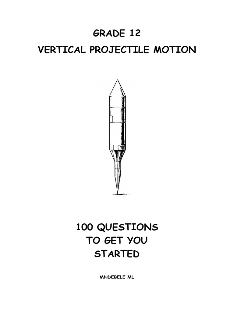 Vertical Projectile Motion - 100 Questions to Get You Started | PDF ...
