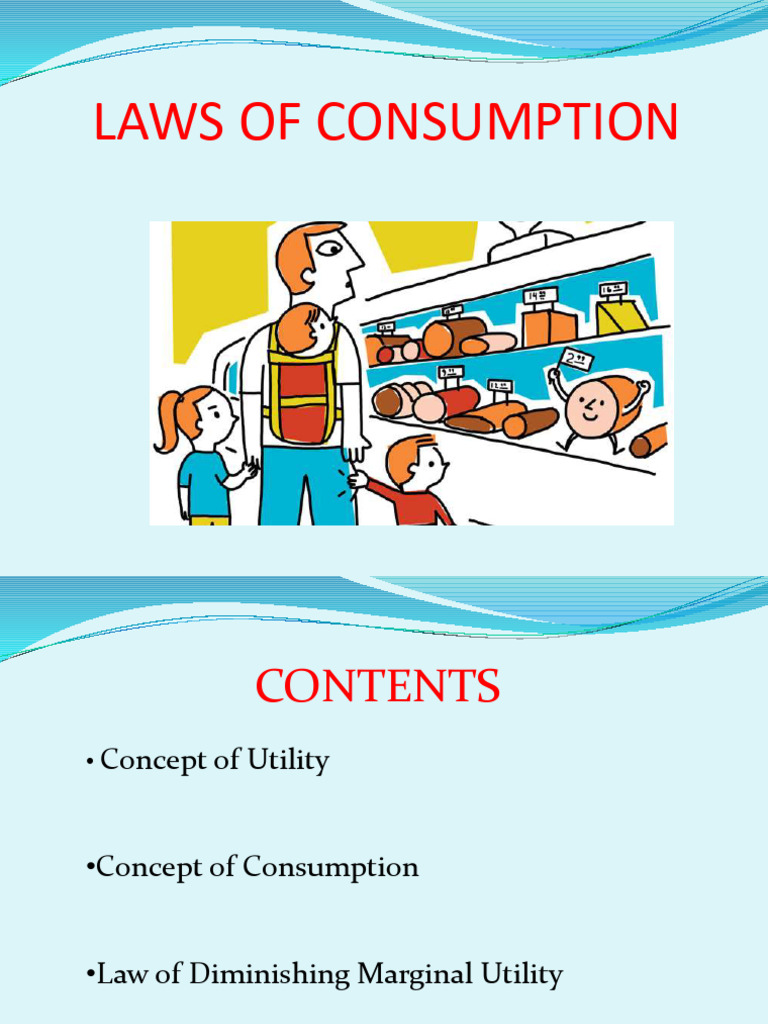 Laws of Consumption Final (1) | PDF | Utility | Consumption (Economics)