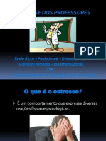 Estresse Dos Professores