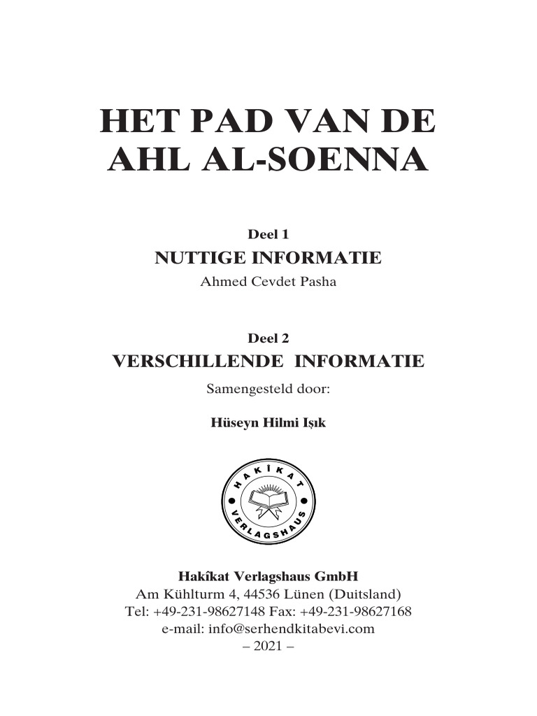 Hollandaca Faideli Bilgiler 17-04-2021 Het Pad Van de Ahl Al-Soenna | PDF