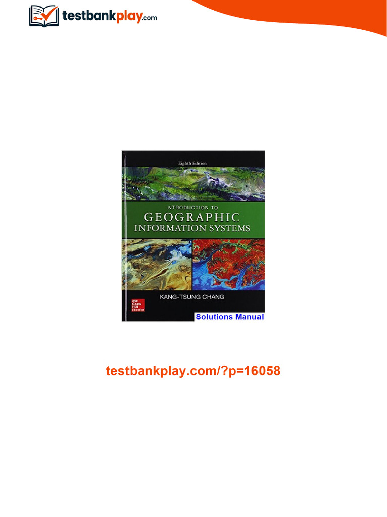 Access Introduction to Geographic Information Systems 8th Edition Karl ...