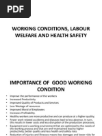 Working Conditions, Labour Welfare and Health Safety