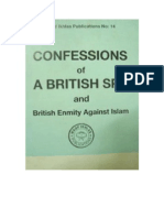 Confessions of A British Spy and British Enmity Against Islam