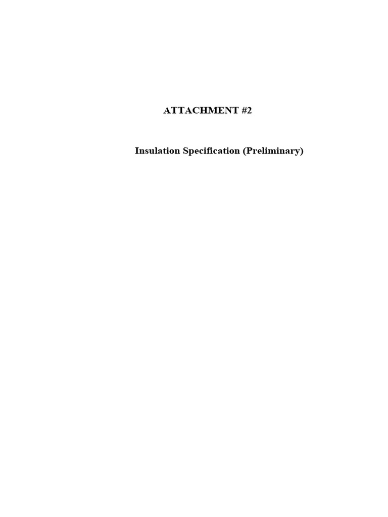 Appendix A02 Attachment#2 Insulation Specification (Preliminary) Rev.A ...