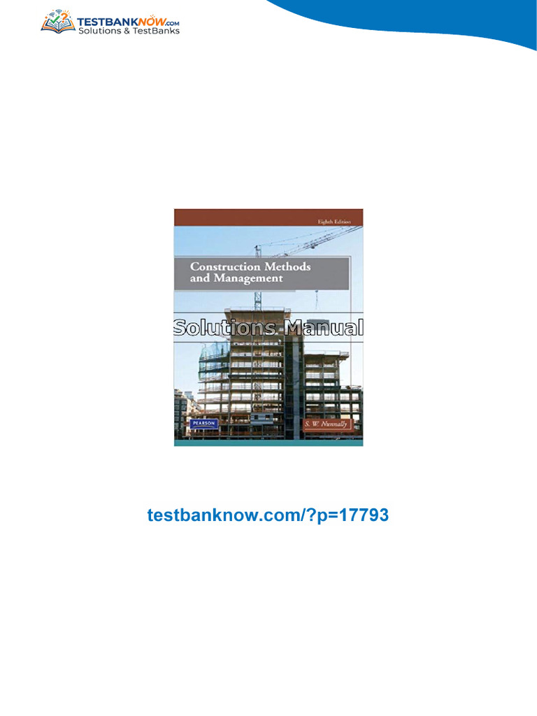 Construction Methods and Management 8th Edition Nunnally Solutions ...