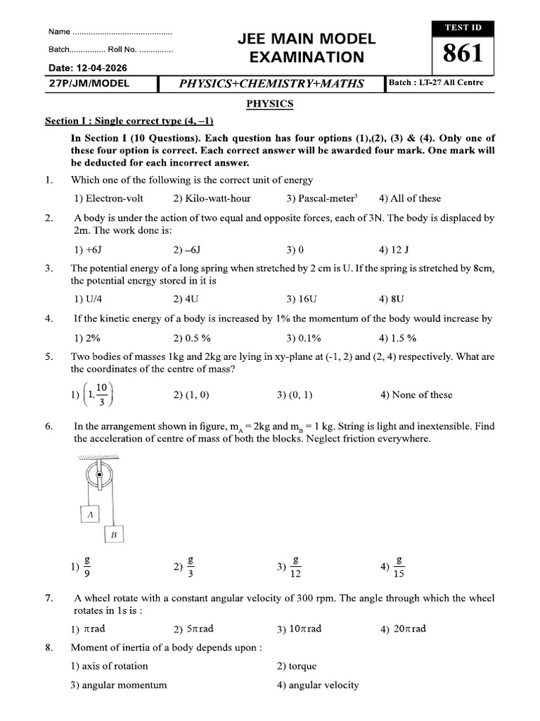JEE MAIN MODEL (Unit II) 12-04-2026 [LT27 SP (G1-5) NOR.NK] | PDF